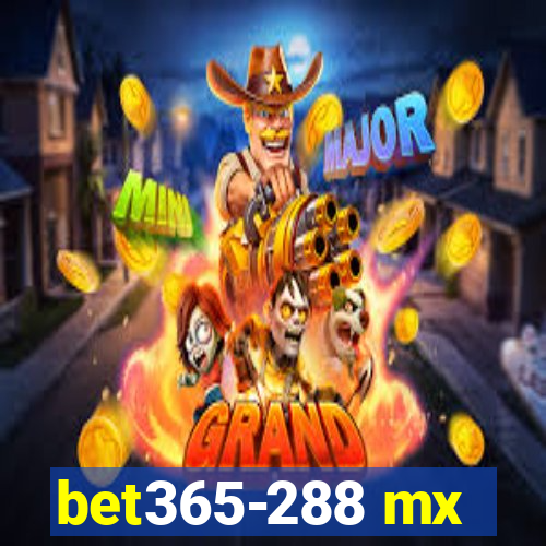 bet365-288 mx