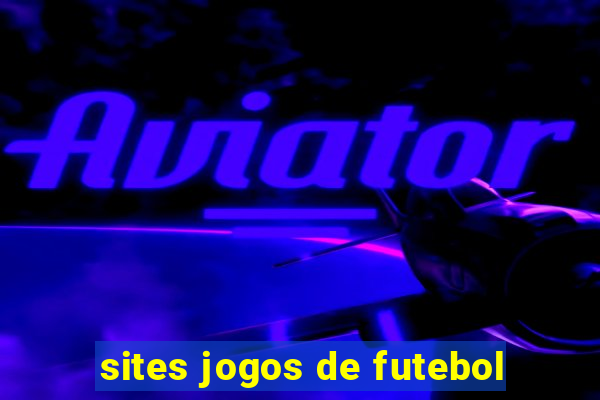 sites jogos de futebol