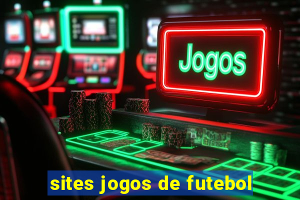 sites jogos de futebol