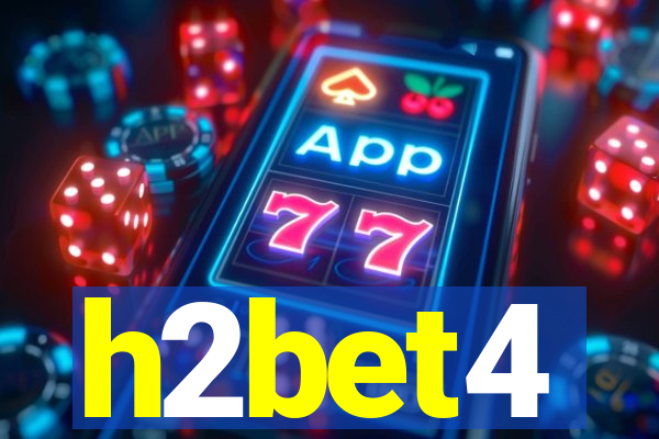 h2bet4