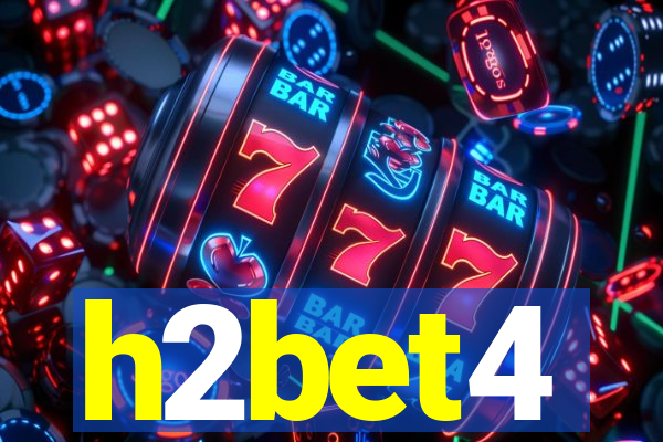 h2bet4