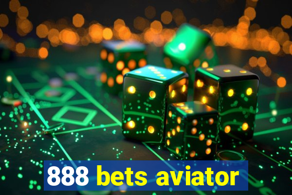 888 bets aviator