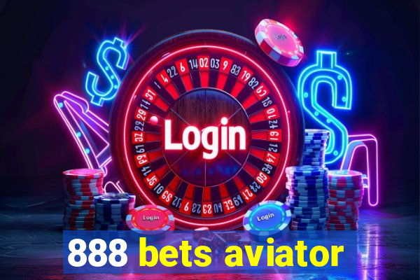 888 bets aviator