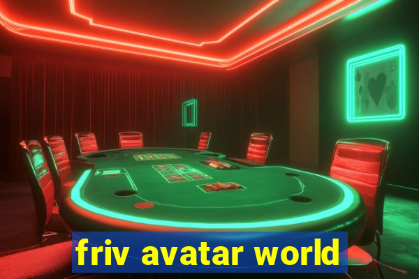 friv avatar world