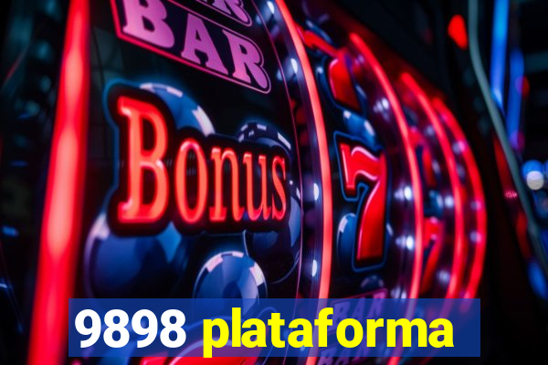 9898 plataforma