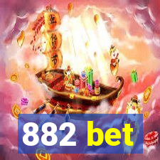 882 bet