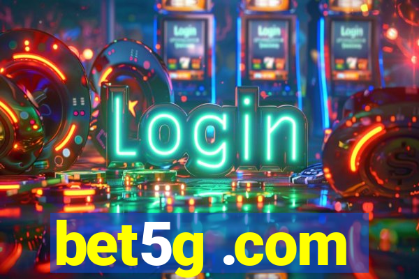 bet5g .com