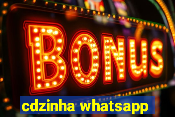 cdzinha whatsapp