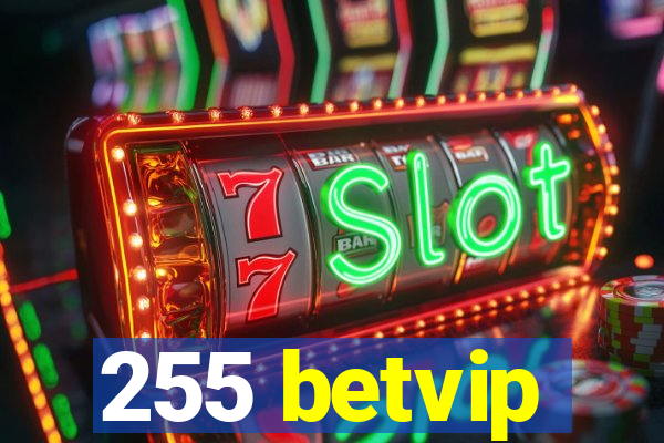 255 betvip