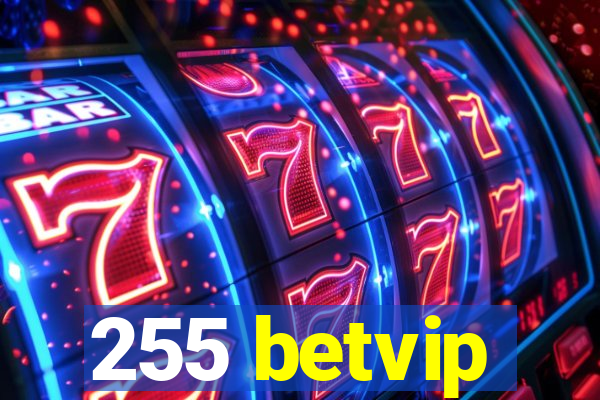 255 betvip