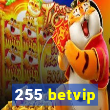 255 betvip