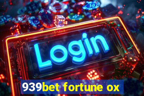 939bet fortune ox