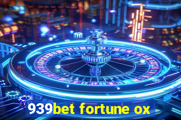 939bet fortune ox