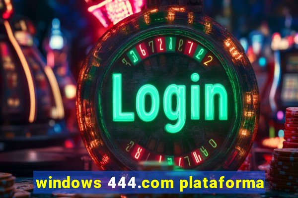 windows 444.com plataforma