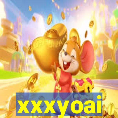 xxxyoai