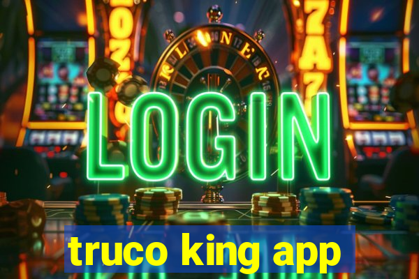 truco king app