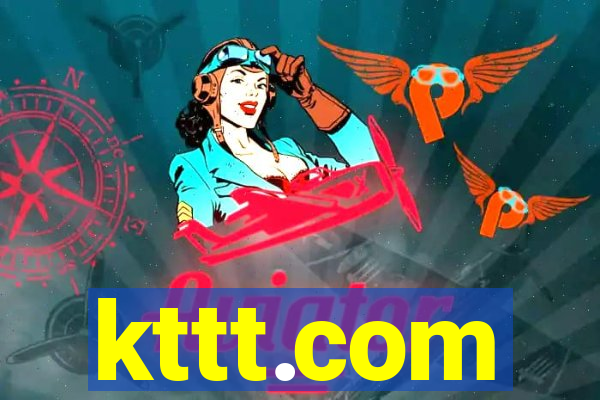 kttt.com