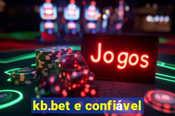 kb.bet e confiável