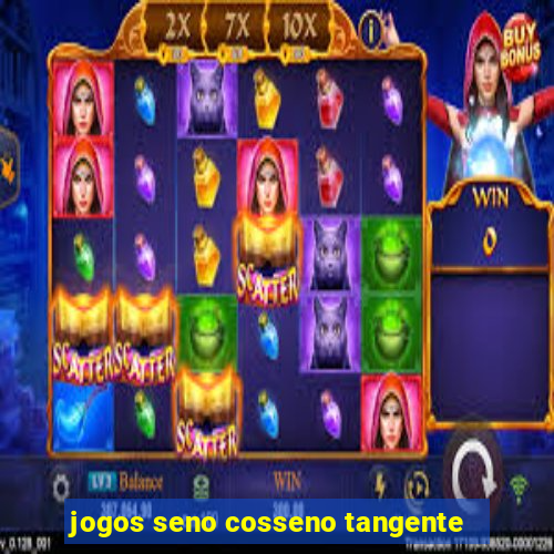 jogos seno cosseno tangente