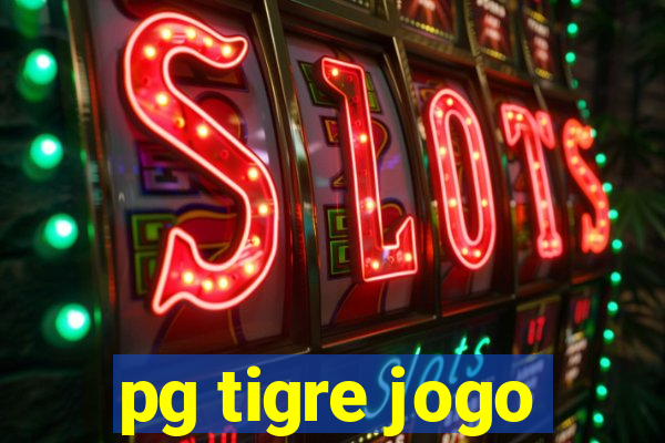 pg tigre jogo