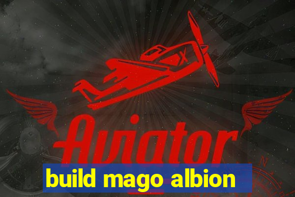 build mago albion