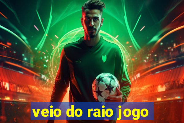 veio do raio jogo