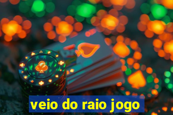 veio do raio jogo