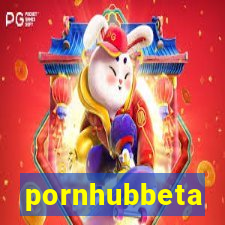 pornhubbeta