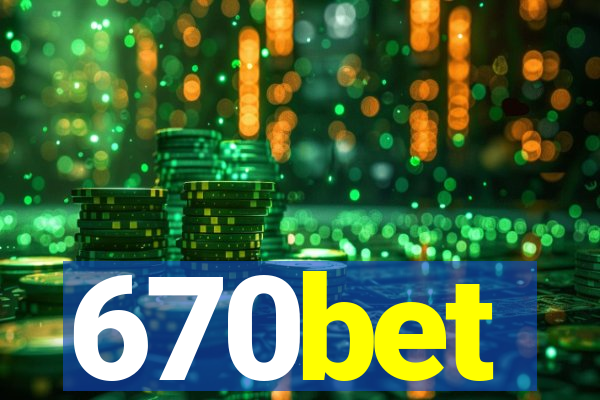 670bet