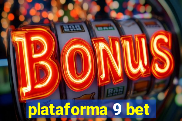 plataforma 9 bet