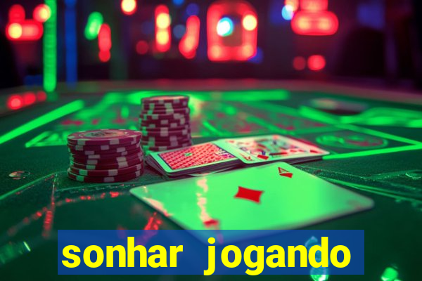 sonhar jogando baralho no jogo do bicho