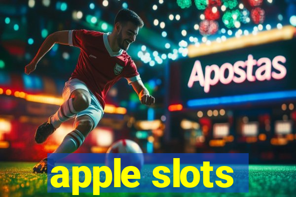 apple slots