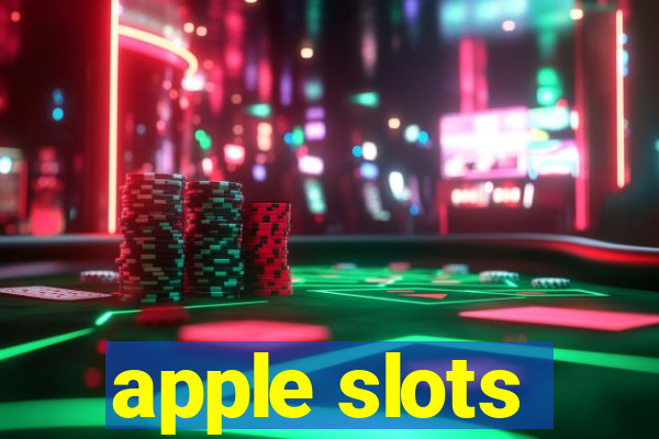 apple slots