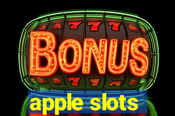 apple slots