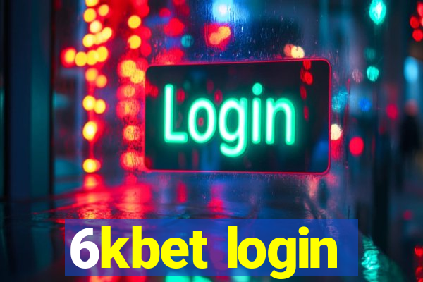 6kbet login