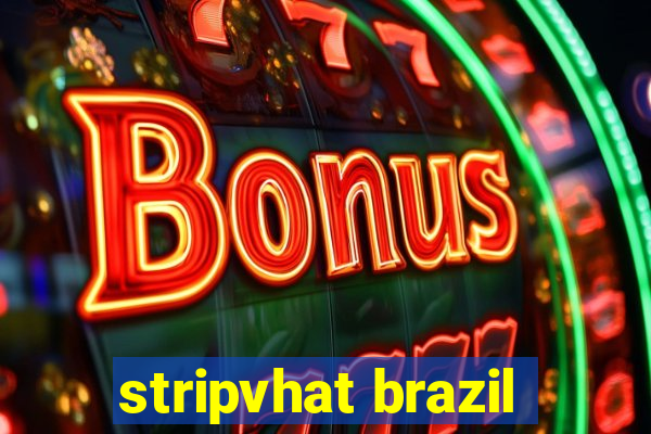 stripvhat brazil