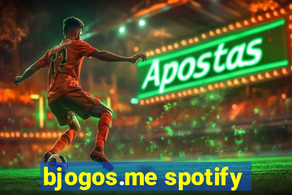 bjogos.me spotify