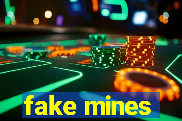 fake mines