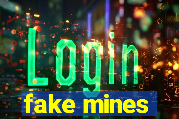 fake mines