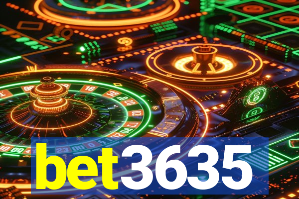 bet3635