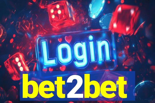 bet2bet