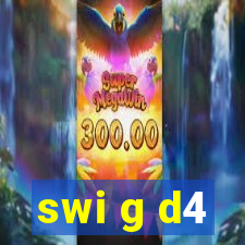 swi g d4