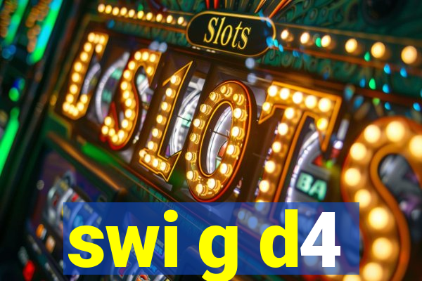 swi g d4