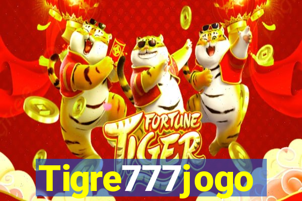 Tigre777jogo