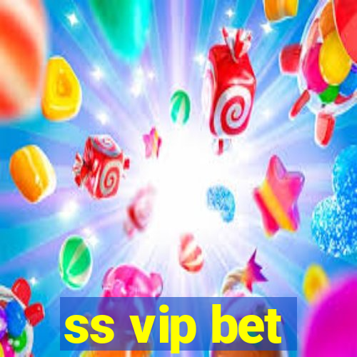 ss vip bet