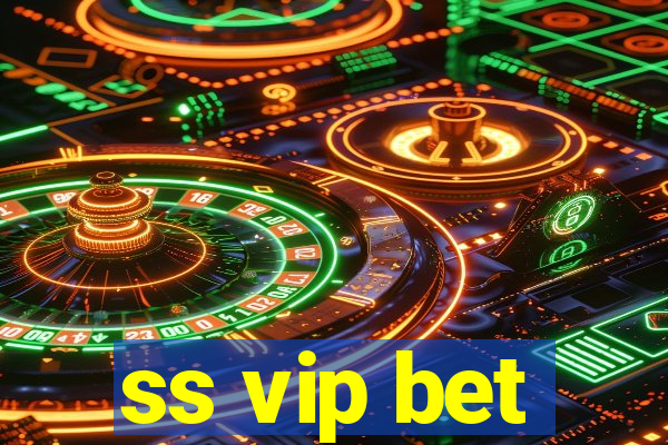 ss vip bet