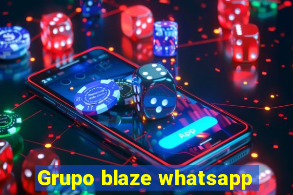 Grupo blaze whatsapp