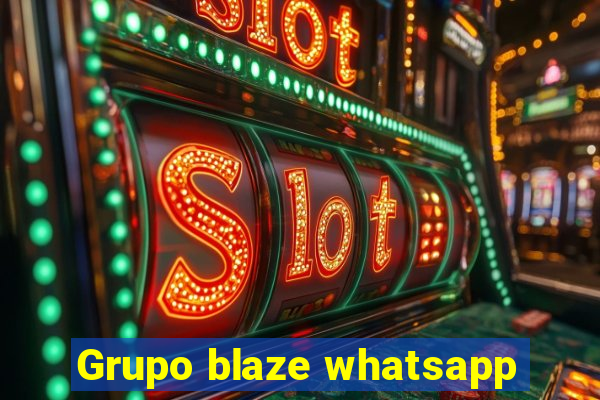 Grupo blaze whatsapp