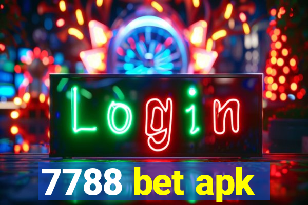 7788 bet apk