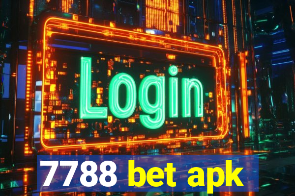 7788 bet apk